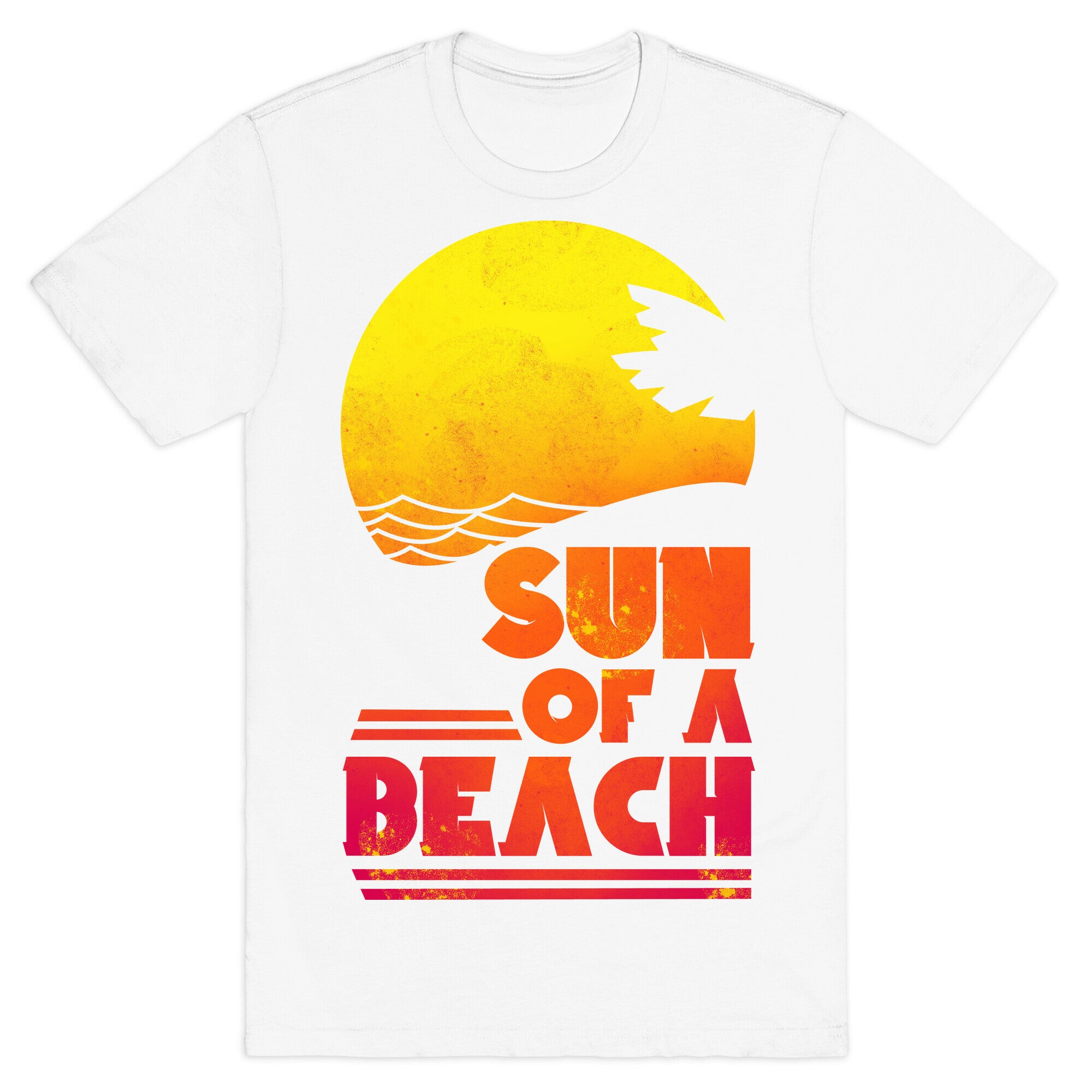 Sun of a Beach T-Shirt